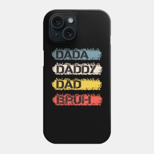 Men Dada Daddy Dad Bruh Fathers Day Vintage Funny Father, Father's Day gifts, Celebrating Dad Phone Case