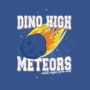 Dino High Meteors T-Shirt