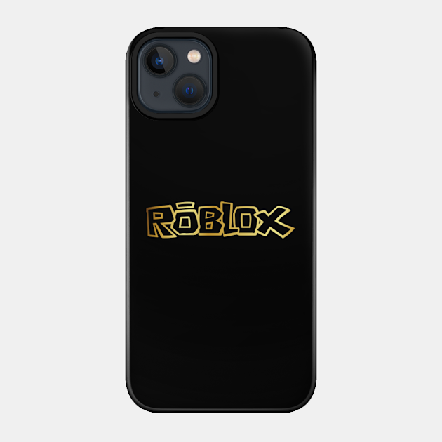 Roblox gold - Roblox - Phone Case