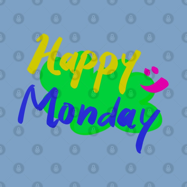 Typography “Happy Monday” by Wilda Khairunnisa