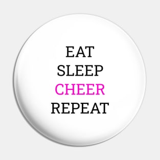 Eat sleep cheer repeart Tee shirt Pin