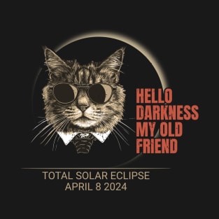 Hello Darkness My Old Friend - Cat Solar Eclipse T-Shirt