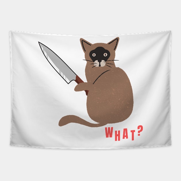 What? Murderous Cat Funny Design for Cat Lovers Tapestry by nathalieaynie