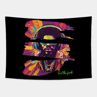 Feel the Funk  Music Trippy Art Tapestry