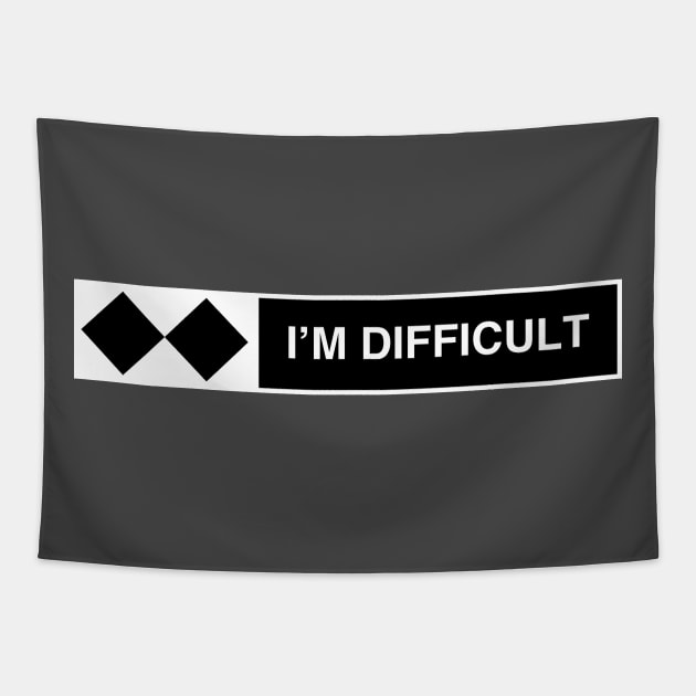 I'm Difficult Ski Snowboard Tapestry by Bobtees