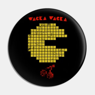 Wacka wacka. Pin