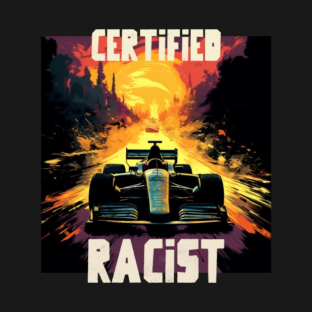 Certified racist by Popstarbowser