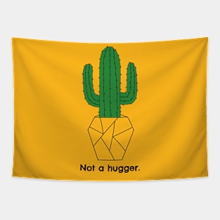 Not a Hugger Funny Cactus Plant Gift Tapestry