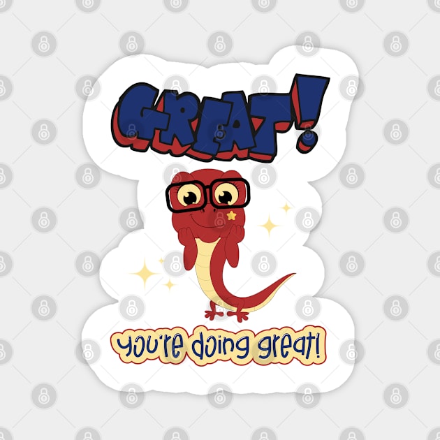 You're doing great! Magnet by pokymike