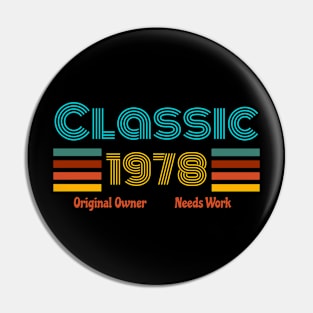 Retro birth year 1978 Pin