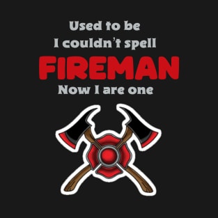 Funny Firefighter Profession T-Shirt