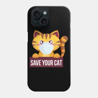 Save your Cat Phone Case