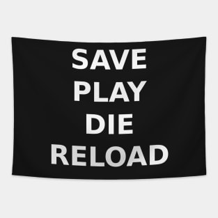 Save Play Die Reload - Plain Tapestry