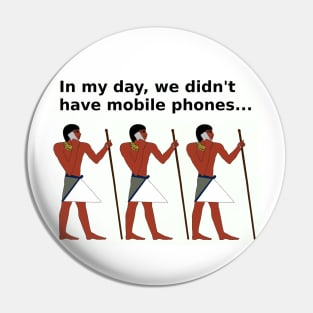 Mobile Phone, My Day Pin