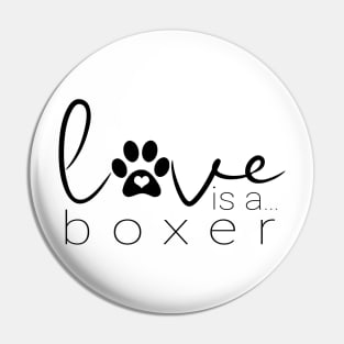 Dog Paw Print Design - Love Boxer Dogs Pin