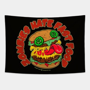 Zombies Hate Fast Food Tapestry