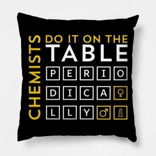 Chemist do it on the Table Pillow