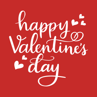 Happy Valentine' Day Gift T-Shirt