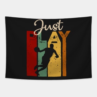 Just play basketball Vintage T-Shirt Gift Tapestry