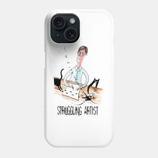 Struggling Artist Phone Case