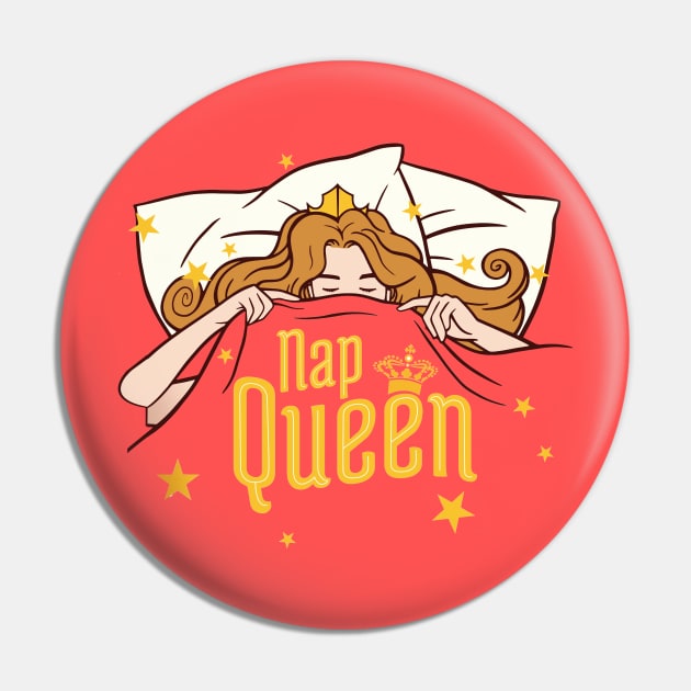 Nap Queen Funny Quote - Cute Sleeping Girl Artwork Pin by Artistic muss