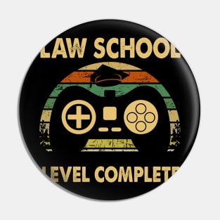 Vintage Law School Level Complete Last Day of School Shirts Pin