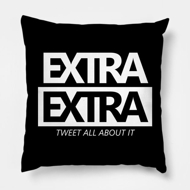 Extra Extra Tweet All About It White Pillow by felixbunny