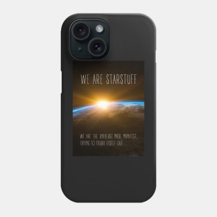 We Are Starstuff - Sunrise at Space - Black - B5 Sci-Fi Phone Case