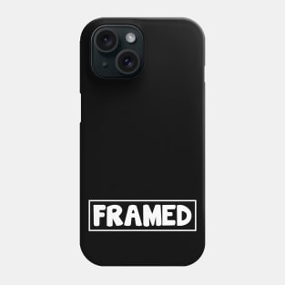 Framed Phone Case