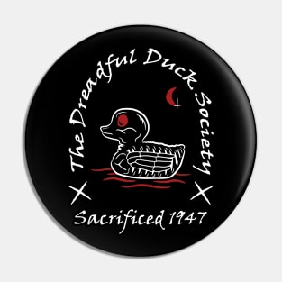 The Dreadful Duck Society Arch Pin