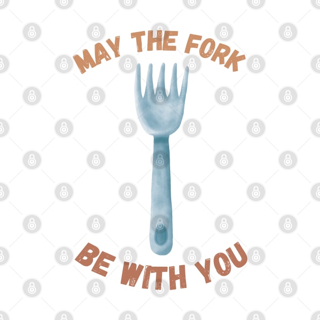 May The Fork Be With You - (3) by Cosmic Story Designer