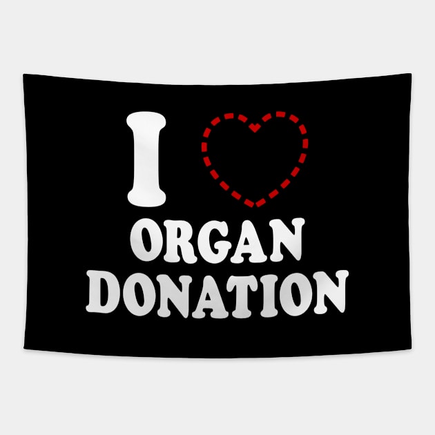 I {MISSING HEART} ORGAN DONATION Tapestry by tinybiscuits