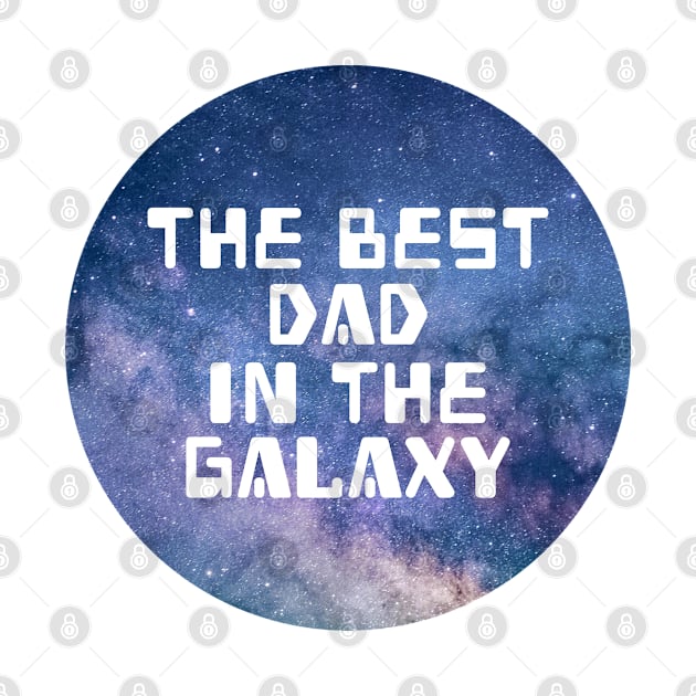 The Best Dad In The Galaxy by Kraina