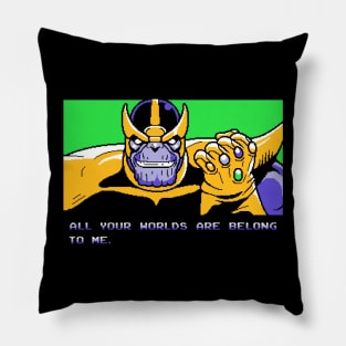 All Your Worlds Are Belong To Me Pillow