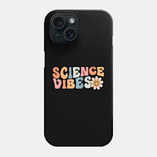 Science  Science Teacher  First Day of School Phone Case