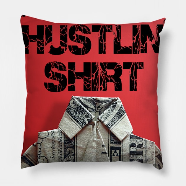 Hustling shirt Pillow by thehollowpoint
