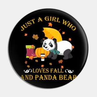 Just A Girl Who Loves Fall & Panda Bear Thanksgiving Gift Pin