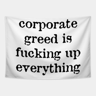 Corporate Greed Tapestry