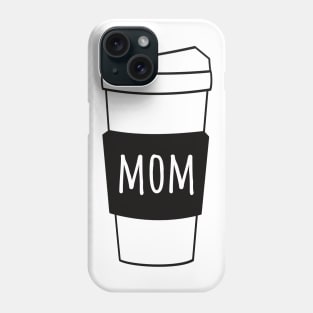 Mom Coffee Phone Case