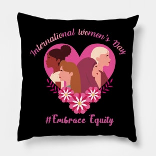 International Women's Day 2023, Embrace Equity Happy Women's Day Pillow