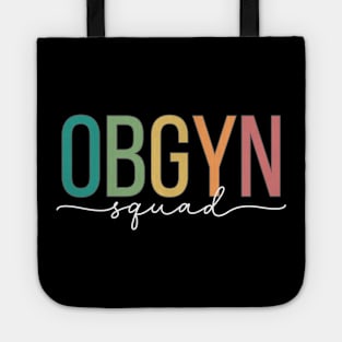 OBGYN Squad Tote