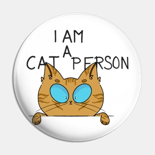 I am a Cat Person Pin