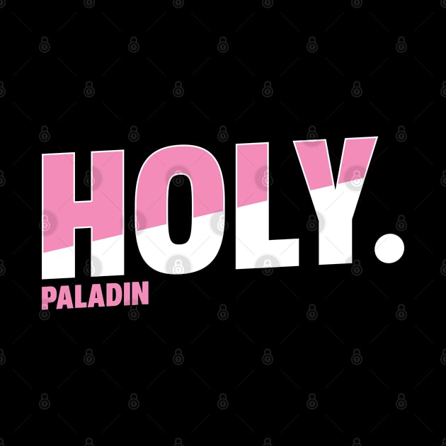 Holy Paladin by Sugarpink Bubblegum Designs