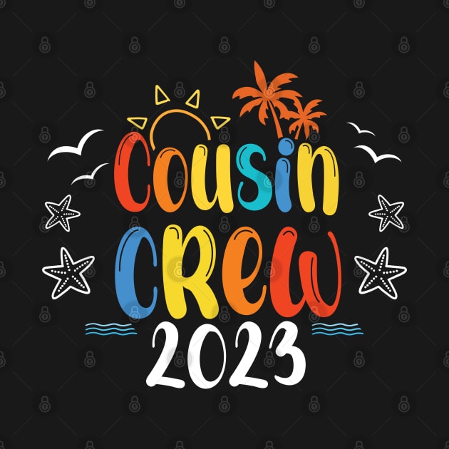 Cousin Crew 2023, Cousin Crew 2023 Family Making Memories by chidadesign