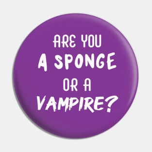 Are You a Sponge or a Vampire? | Emotional | Quotes | Purple Pin