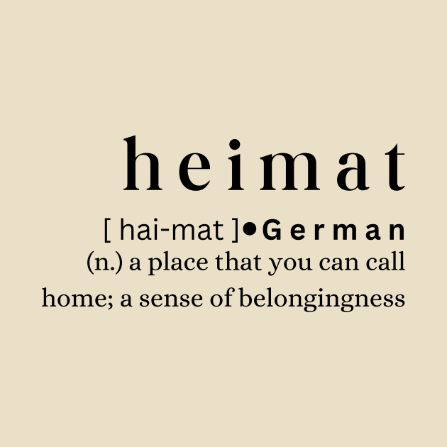 Heimat by MajesticWords