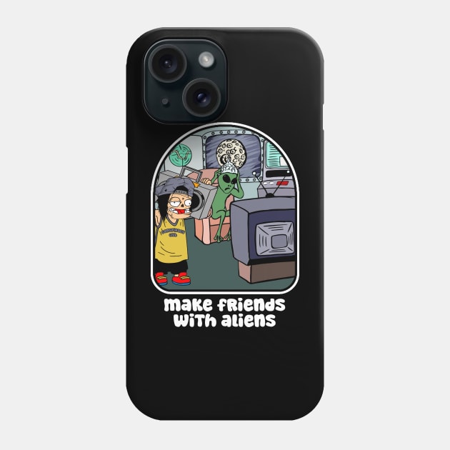 make friends with aliens Phone Case by antonimus