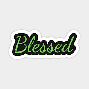 Blessed in Belief Magnet