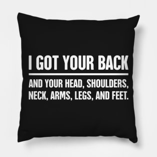 I Got Your Back – Massage Therapist Pillow