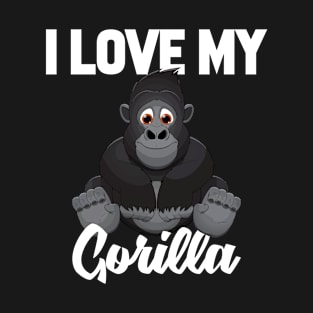 I Love My Gorilla T-Shirt Funny Gifts for Men Women Kids T-Shirt